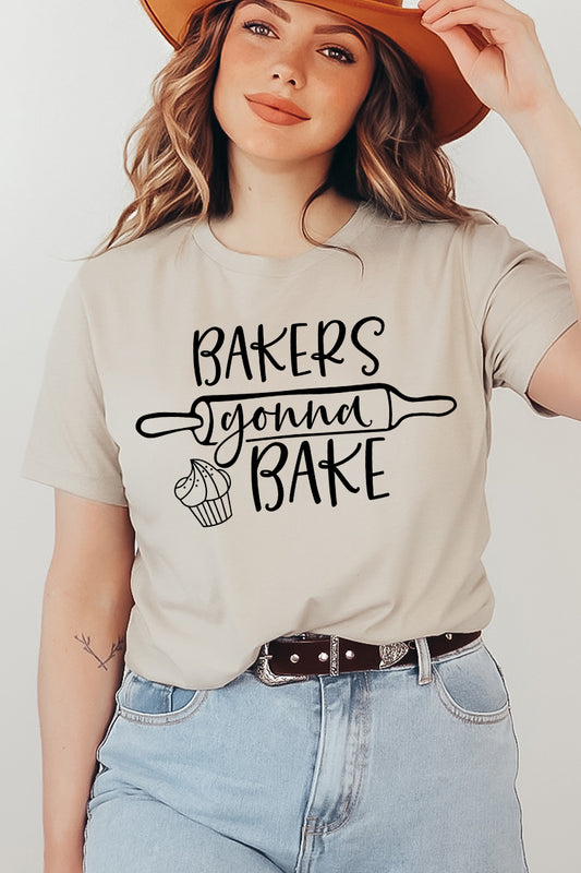 Bakers Gonna Bake T-shirt